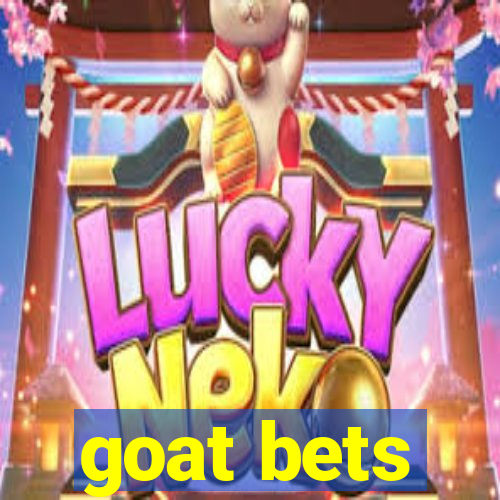 goat bets